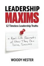 Leadership Maxims af Woody Hester