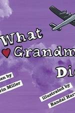 What Grandma Did af Erin Miller