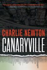 Canaryville af Charlie Newton