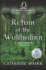 Return of the Wulfhedinn af Catherine Spader
