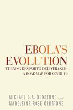 Ebola's Evolution af Madeleine Rose Oldstone