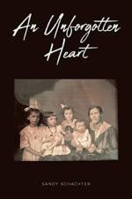 An Unforgotten Heart af Sandy Schachter