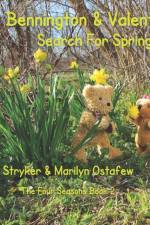 Bennington and Valentina Search For Spring af Marilyn Ostafew
