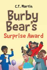 Burby Bear's Surprise Award af C T Martin