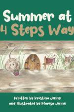 Summer at 4 Steps Way af Written Kristina Jenny
