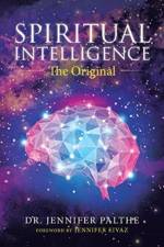 Spiritual Intelligence af Dr Jennifer Palthe