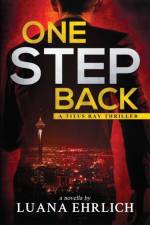 One Step Back af Luana Ehrlich