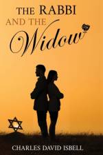 Rabbi and the Widow af Charles David Isbell