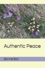 Authentic Peace af Bonnie L Bair