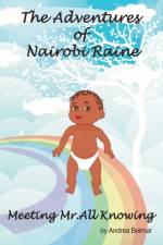 Adventures of Nairobi Raine af Andrea Belmar
