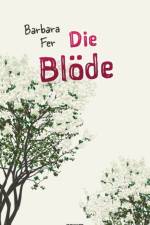 Die Bloede af Barbara Fer