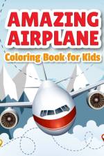 Amazing Airplane Coloring Book af Bmpublishing