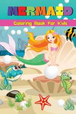 Mermaid Coloring Book For Kids af Wolfe Cobb