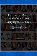 Twelve Months of the Year in 850 Languages and Dialects af Kukisvoomchor