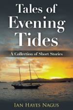 Tales of Evening Tides af Ian Hayes Nagus