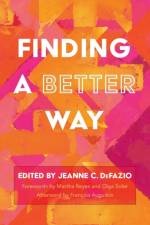 Finding a Better Way
