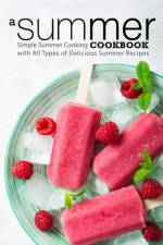 Summer Cookbook af Press BookSumo Press