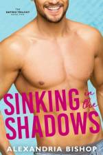 Sinking in the Shadows af Bishop Alexandria Bishop
