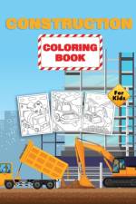 Construction Coloring Book For Kids af Tonpublish