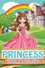 Princess Coloring Book For Kids af Bmpublishing