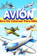 Aviones Libro De Colorear Para Ninos af Am Publishing Press