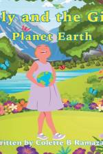 Lily and the Gift Planet Earth af Ramazani Colette Ramazani