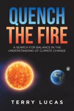 Quench the Fire af Lucas Terry Lucas