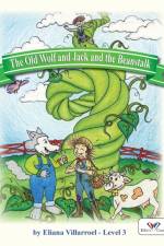 Old Wolf and Jack and the Beanstalk af Eliana Villarroel