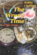 Wrong Time af Charters Robby Charters