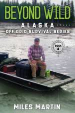Beyond Wild af Martin Miles Martin