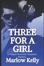 Three For a Girl af Kelly Marlow Kelly