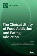 The Clinical Utility of Food Addiction and Eating Addiction af Stephanie Cassin