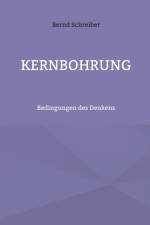Kernbohrung af Bernd Schreiber