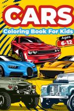Cars Coloring Book For Kids Ages 6-12 af Art Books