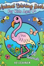 Animal Coloring Book for Kids Ages 4+ af Lockhaven Grace Lockhaven