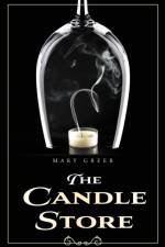 Candle Store af Greer Mary Greer