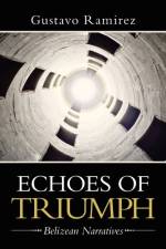 Echoes of Triumph af Ramirez Gustavo Ramirez