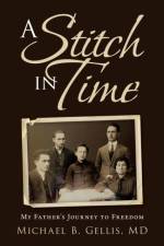 Stitch in Time af Gellis MD Michael B. Gellis MD