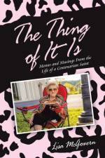 The Thing of It Is af Lisa McGovern