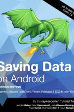 Saving Data on Android (Second Edition) af Bailey Jennifer Bailey
