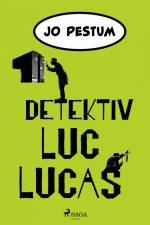 Detektiv Luc Lucas af Jo Pestum