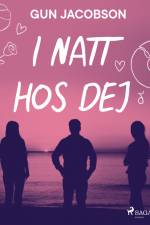 I natt hos dej af Gun Jacobson