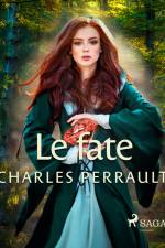 Le fate af Charles Perrault