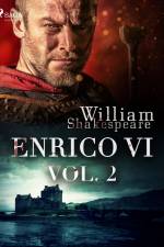 Enrico VI vol. 2 af William Shakespeare