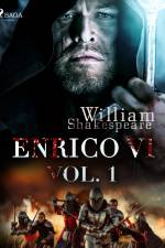 Enrico VI vol. 1 af William Shakespeare