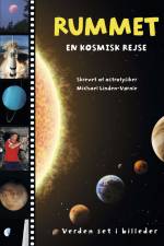 Rummet - en kosmisk rejse af Michael Linden-Vørnle