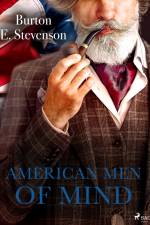 American Men of Mind af Burton E. Stevenson