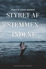 Styret af stemmen indeni