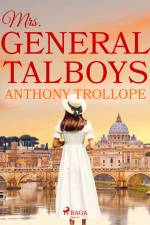 Mrs. General Talboys af Anthony Trollope