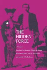 The Hidden Force af Louis Couperus